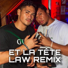 Nasty x Vladh - ET LA TETE - (Law Remix)