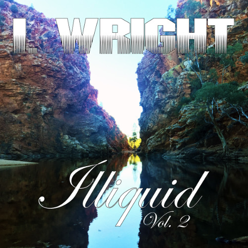 Illiquid Volume 2