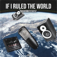 Story Time {IF I Ruled The World Freestyle}