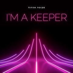 I'm a Keeper