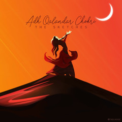 Adh Qalandar Chokri - The Sketches - Test Version (Acoustic)