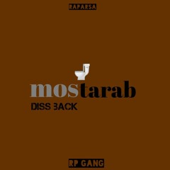 mostarab - raparsa (diss back)