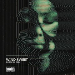 Sébastien Legér - Wind Sweet X Daniel Roldán Mix2024
