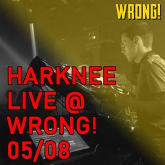 Groove + Hypnotic Techno Mix: Harknee LIVE @ Wrong! London 05/08/23