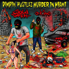o k h o & Doc. Gold Grill - Pimpin' Pimpin' Pimpin'