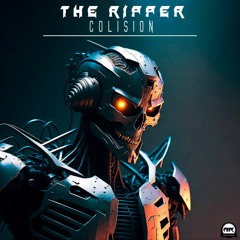 The Ripper - Collision - ARS007