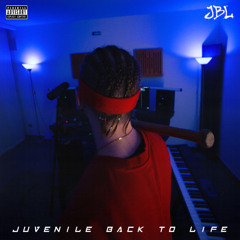 Juvenile Back To Life