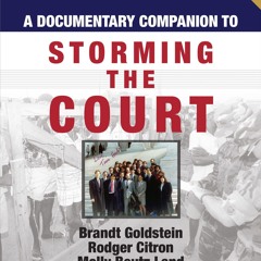 ⚡Read🔥PDF Documentary Companion To Storming the Court (Aspen Coursebook)