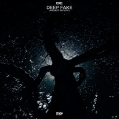 BT - Deep Fake (Project DSF Edit)