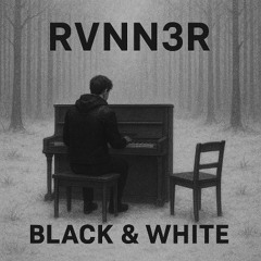 Black & White (reupload)