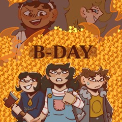 🐝B-Day Soundtrack🔥