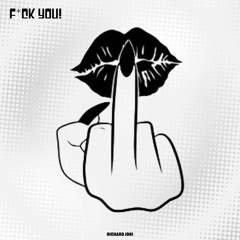 F*ck You!