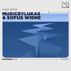 MusicbyLukas & Sofus Wiene - Dark Space (BRD Creatures Remix)