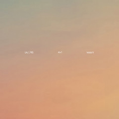 LA//RS - Wavy