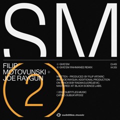 Filip Motovunski & Joe Raygun - Give'em [Subtitles Music]