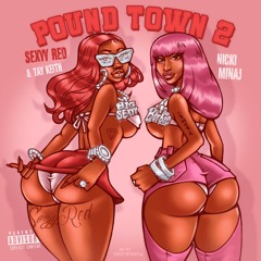 Sexyy Red, Nicki Minaj, & Tay Keith - Pound Town 2 (Pocket Papi NOLA Bounce Remix)