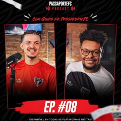 EP 08   GUIAS EMANUEL E GABRIEL
