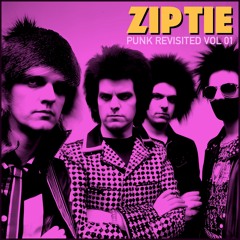 ZIP TIE - Punk Rock Revisited Vol 1 EP