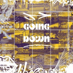 Going Down