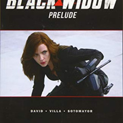 [Access] EPUB 📰 Marvel's Black Widow Prelude by  Marvel Comics &  Peter David [KINDL