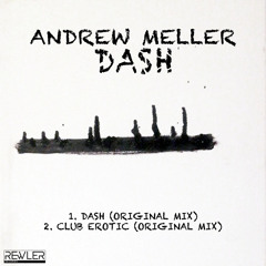 Andrew Meller - Dash [REWLER Records]