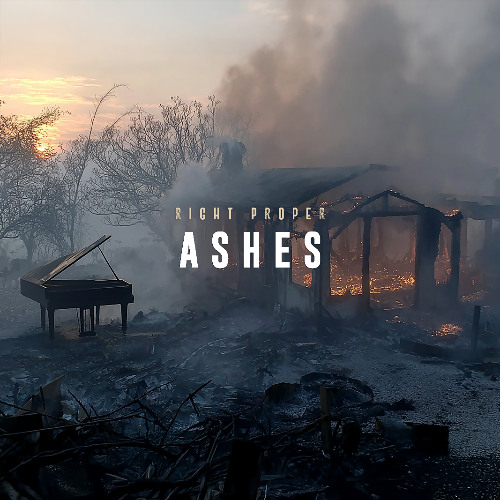 Right Proper - Ashes