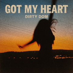 Got My Heart