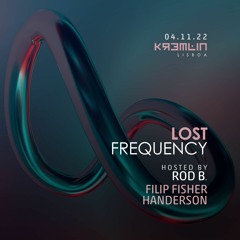Rod B. Live @ Lost Frequency - Kremlin Lisbon - 04/11/22