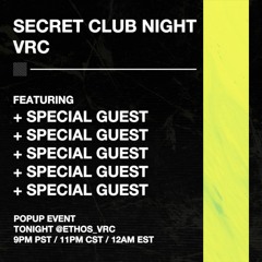 DJ☆SEISO B2B DJ AUDACITY @ SECRET CLUB NIGHT VRC 01/11/2022