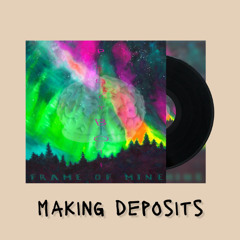 Making Deposits