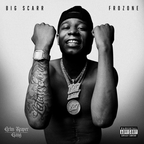 BIG SCARR - FROZONE