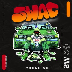 Young $u - Swag [prod by toxsickboy]