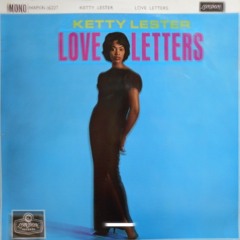 love letters, slowed, ketty lester