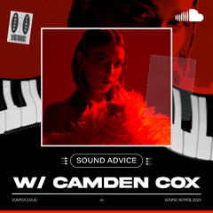 Sound Advice: Camden Cox