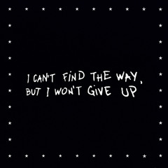 I Can't Find the Way (Snippet)