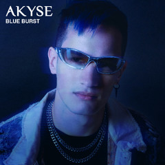 Akyse - Blue Burst (Original Mix)