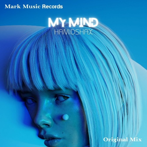 Hamidshax - My Mind
