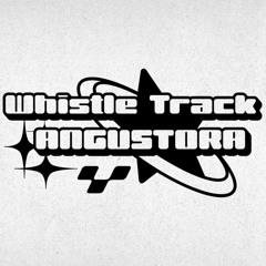 Whistle Track