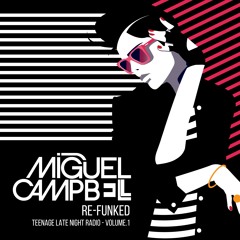 Miguel Campbell - Re-Funked (TLNR Edition)