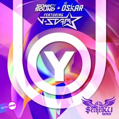 Sonic Sound & Dj Oskar Feat. V-Star - You SethroW Remix