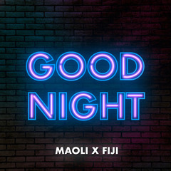 Good Night (feat. Fiji)