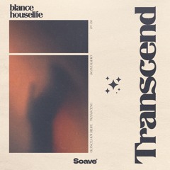 BLANCE & houselife - Transcend