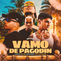 Mtg Vamo de Pagodin (feat. Mc daniel)