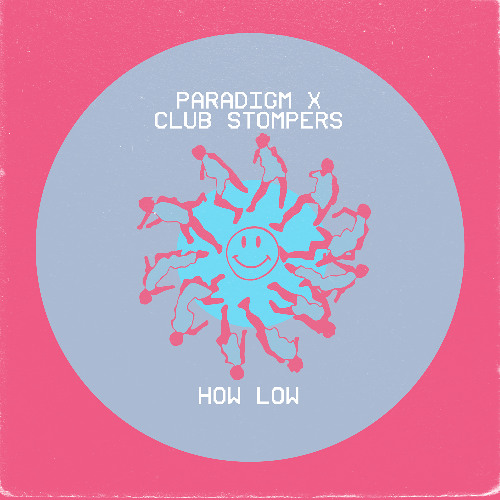 Premiere: PARADIGM X - How Low