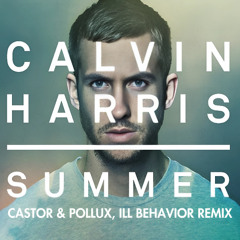 Summer [Castor & Pollux X ILL Behavior Remix]