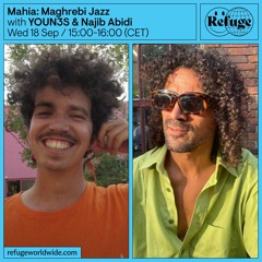 Mahia: Maghrebi Jazz - YOUN3S & Najib Abidi - 18 Sep 2024