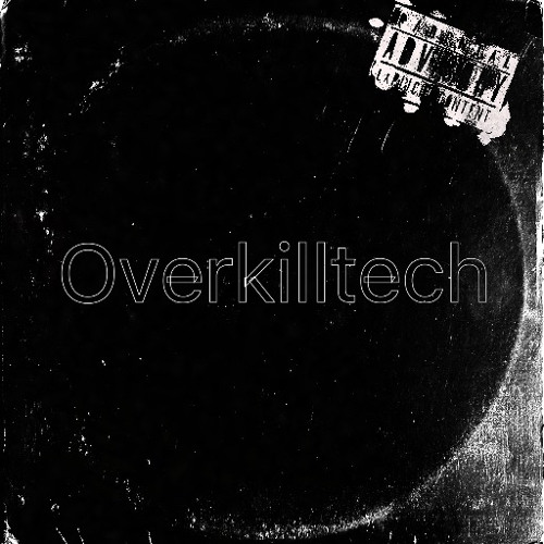 Overkilltech - Eye Dont Lie, Glue  Schranz Edit