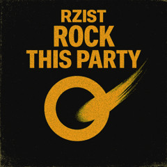 Rock This Party (Original Mix)