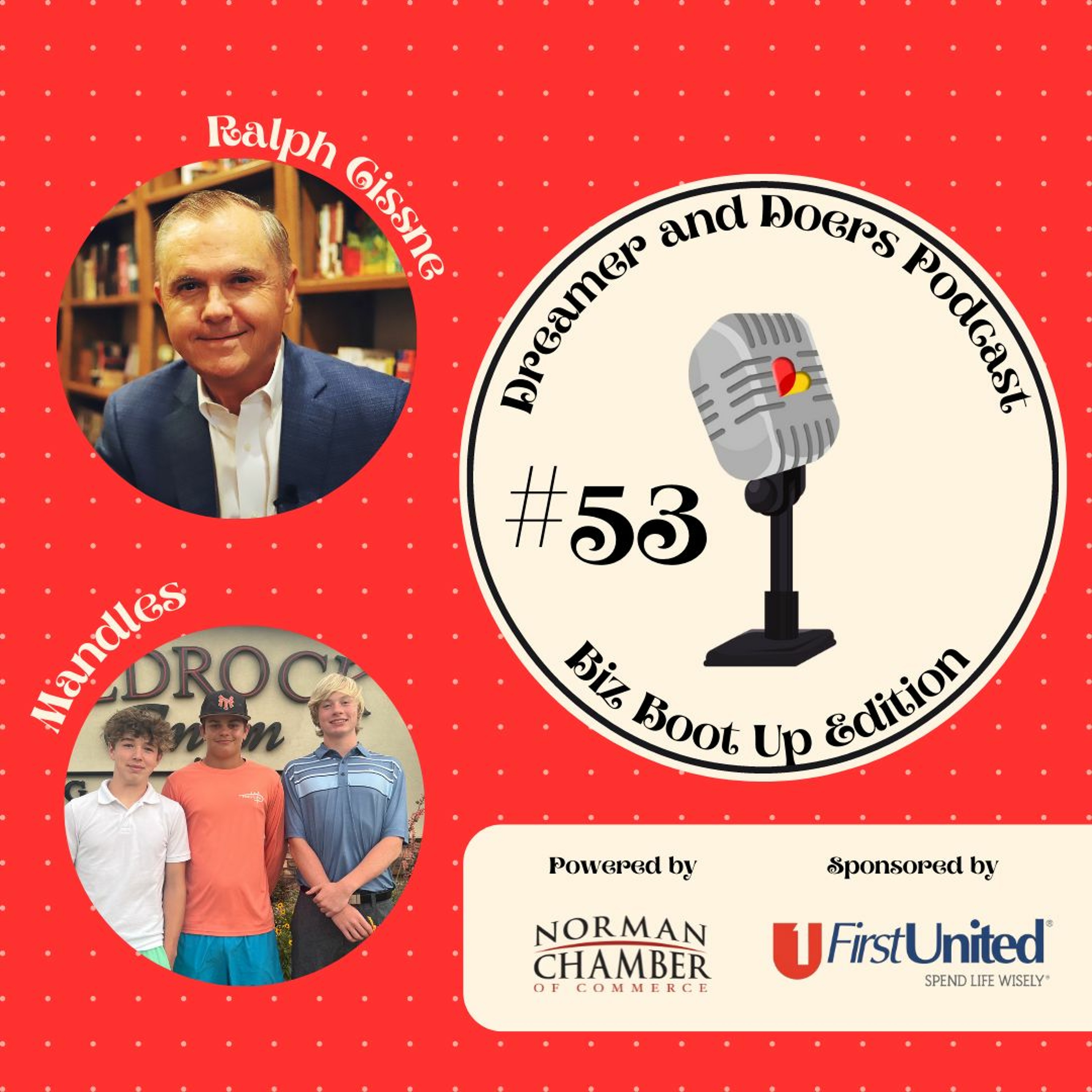 Dreamers & Doers Podcast: Biz Boot Up Edition