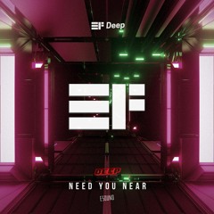 ESound - Need You Near